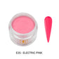 E Acrylic & Dip Powder - #25 Electric Pink